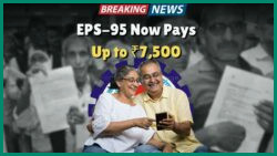 Will the ₹7,500 Monthly EPS-95 Pension Hike Finally Launch in June 2025?